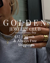 Golden Jewelry Club // Monthly Subscription