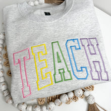 TEACH Sweatshirt