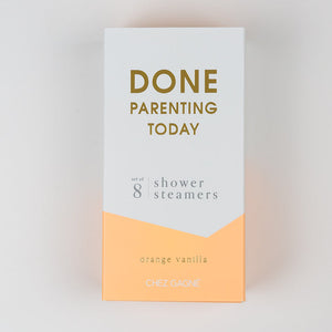 Done Parenting Shower Steamer