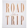 Life's A Road Trip Book